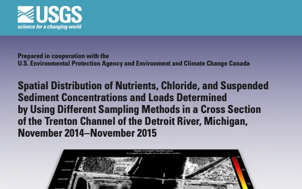 Spatial Distribution of Nutrients, Chloride, and Suspended Sediment Concentrations and Loads Determined by Using Different Sampling Methods in a Cross Section of the Trenton Channel of the Detroit River, Michigan, November 2014-November 2015