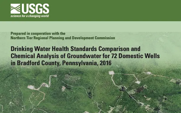 Drinking Water Health Standards Comparison and Chemical Analysis of Groundwater for 72 Domestic Wells in Bradford County, Pennsylvania, 2016